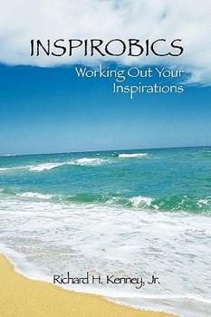 Paperback Inspirobics- Working Out Your Inspirations Book