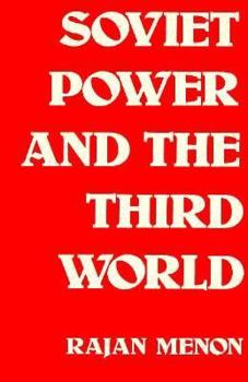 Hardcover Soviet Power and the Third World Book