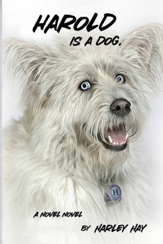 Paperback Harold Is A Dog. Book