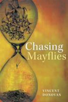 Paperback Chasing Mayflies Book