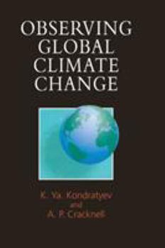Hardcover Observing Global Climate Change Book