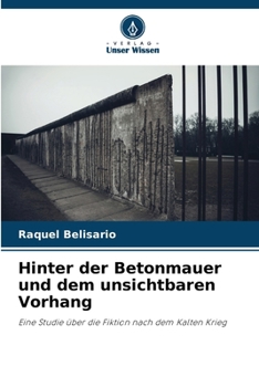 Paperback Hinter der Betonmauer und dem unsichtbaren Vorhang [German] Book