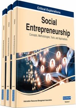 Hardcover Social Entrepreneurship: Concepts, Methodologies, Tools, and Applications, 3 volume Book