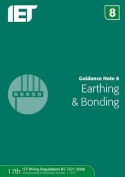 Paperback Guidance Note 8: Earthing and Bonding Book