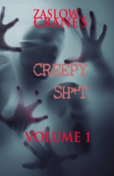 Paperback Creepy Sh*t: Stories to read just before bedtime Book