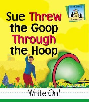 Library Binding Sue Threw Goop Through Hoop Book
