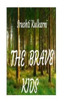 Paperback The Brave Kids Book