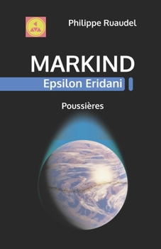Paperback Markind Epsilon Eridani Poussières [French] Book