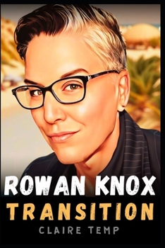 Paperback Rowan Jette Knox: The Transition Book