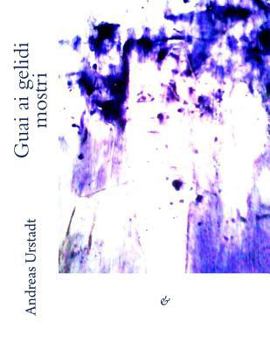 Paperback Guai ai gelidi mostri Book