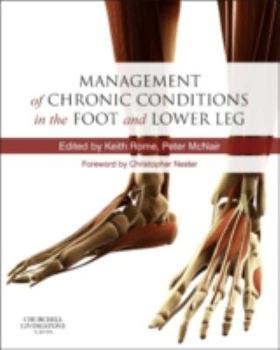 Hardcover Management of Chronic Conditions in the Foot and Lower Leg Book