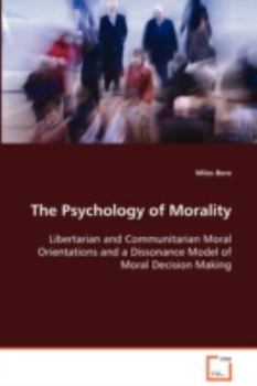 Paperback The Psychology of Morality Book