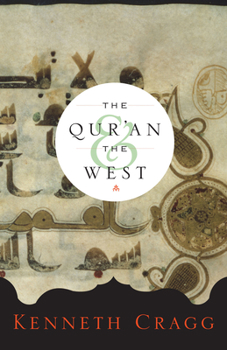 Hardcover The Qur'an and the West Book