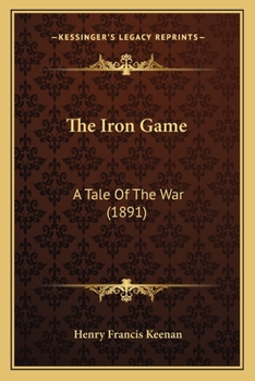The Iron Game: A Story of Interest to All