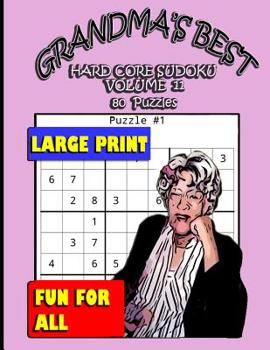 Paperback Grandma's Best Hard Core Sudoku: Volume 11 Book