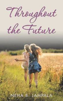 Paperback Throughout the Future Book