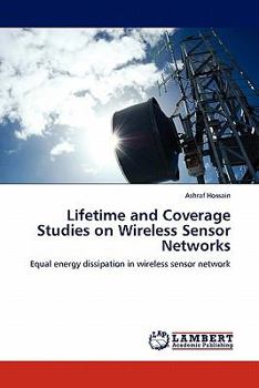 Paperback Lifetime and Coverage Studies on Wireless Sensor Networks Book