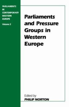 Paperback Parliaments and Pressure Groups in Western Europe Book