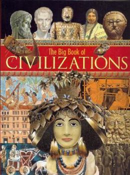 Hardcover The Big Book of Civilizations Book