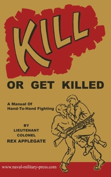 Hardcover Kill or Get Killed Book