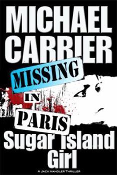 Sugar Island Girl Missing in Paris - Book #5 of the Getting to Know Jack