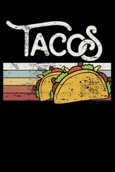 Tacos: Love Tacos Vintage Taco Lover Lined Notebook Journal Diary 6x9