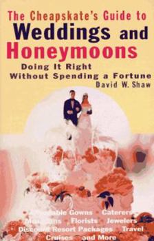 Paperback Cheapskate's Guide to Weddings and Honeymoons Book