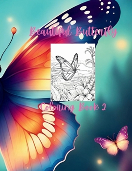 Paperback Beautiful Butterfly Coloring Book 2 Book