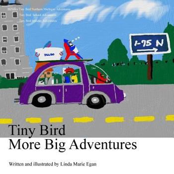 Paperback Tiny Bird More Big Adventures Book
