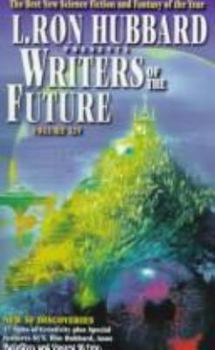 L. Ron Hubbard Presents Writers of the Future, Volume XIV - Book #14 of the Writers of the Future
