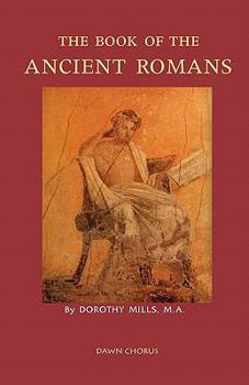 Paperback The Book of the Ancient Romans Book