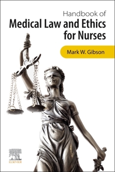 Paperback Handbook of Medical Law and Ethics for Nurses Book