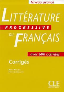 Paperback Litterature Progressive Du Francais Corriges: Niveau Avance [French] Book