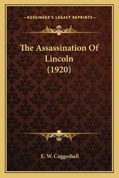 Paperback The Assassination Of Lincoln (1920) Book