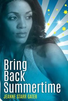 Paperback Bring Back Summertime Book
