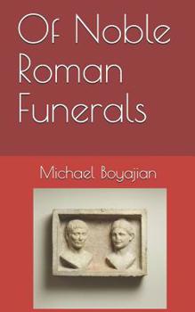 Paperback Of Noble Roman Funerals Book