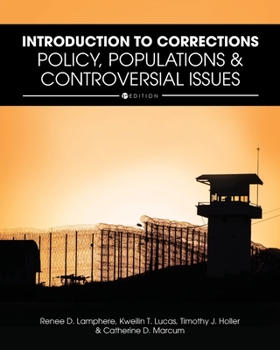 Paperback Introduction to Corrections: Policy, Populations, and Controversial Issues Book