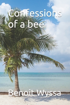 Paperback Confessions of a bee Book