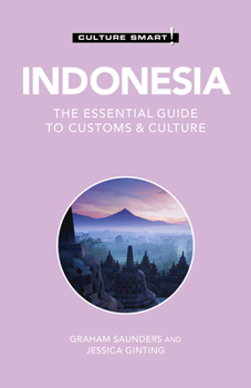 Paperback Indonesia - Culture Smart!: The Essential Guide to Customs & Culture Book