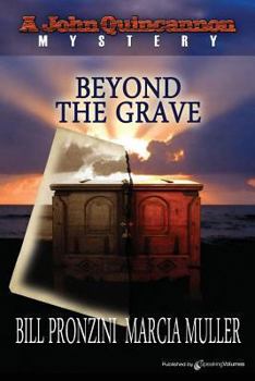 Beyond the Grave (John Quincannon, Book 2) - Book #2 of the John Quincannon