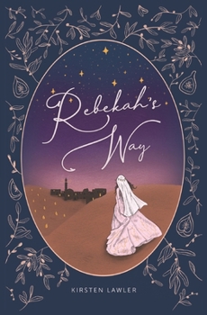 Paperback Rebekah's Way Book