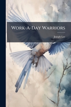 Paperback Work-A-Day Warriors Book