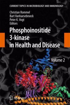 Paperback Phosphoinositide 3-Kinase in Health and Disease: Volume 2 Book