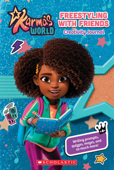 Hardcover Karma's World Creativity Journal: Freestyling with Friends Book
