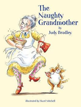 Hardcover The Naughty Grandmother Book