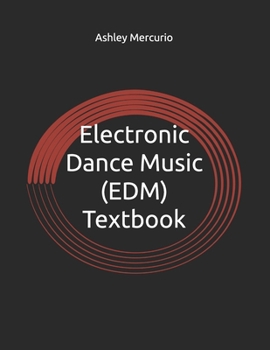 Paperback Electronic Dance Music (EDM) Textbook Book