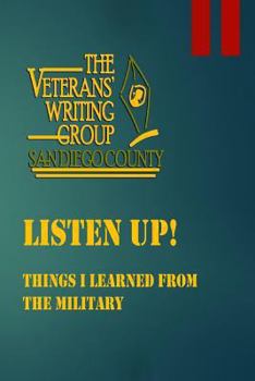 Paperback Listen Up!: Things I Learned From the Military Book