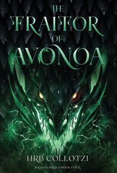 Hardcover The Traitor of Avonoa Book