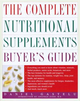 Paperback The Complete Nutritional Supplements Buyer's Guide Book