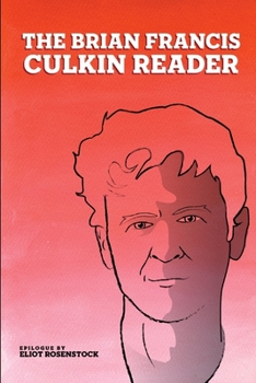 Paperback The Brian Francis Culkin Reader Book